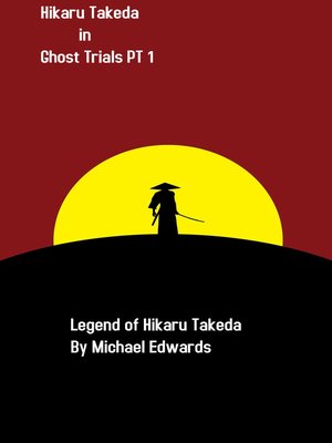 cover image of Hikaru Takeda Ghost Trials Pt 1